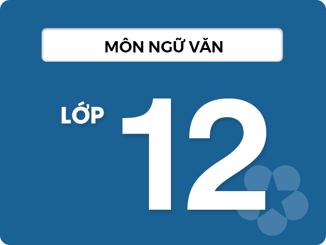 Ngữ Văn Lớp 12