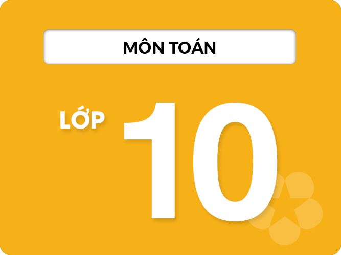 Toán Lớp 10
